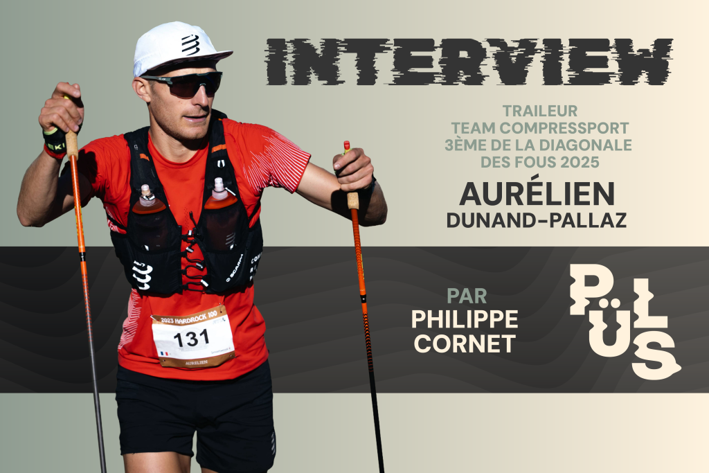 Podcast – Aurélien Dunand-Pallaz : sans filtre sur le haut niveau